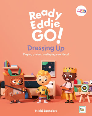 Ready Eddie Go! Dressing Up: Playing Pretend and Trying New Ideas!,New