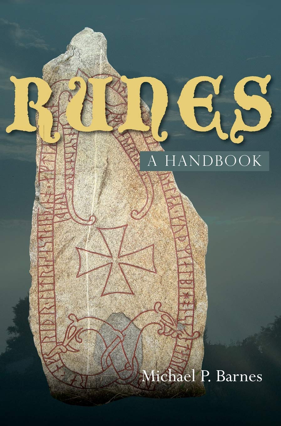 Runes: A Handbook,Used