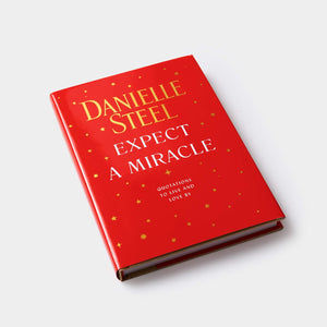 Expect a Miracle: Quotations to Live and Love By,Used