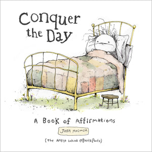 Conquer the Day: A Book of Affirmations,Used