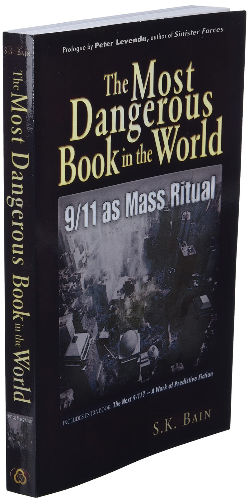 The Most Dangerous Book in the World: 9/11 as Mass Ritual,Used