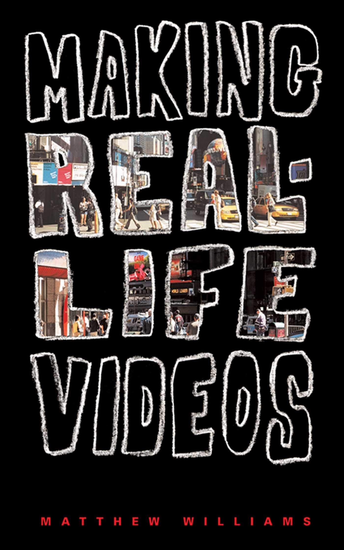 Making RealLife Videos,Used