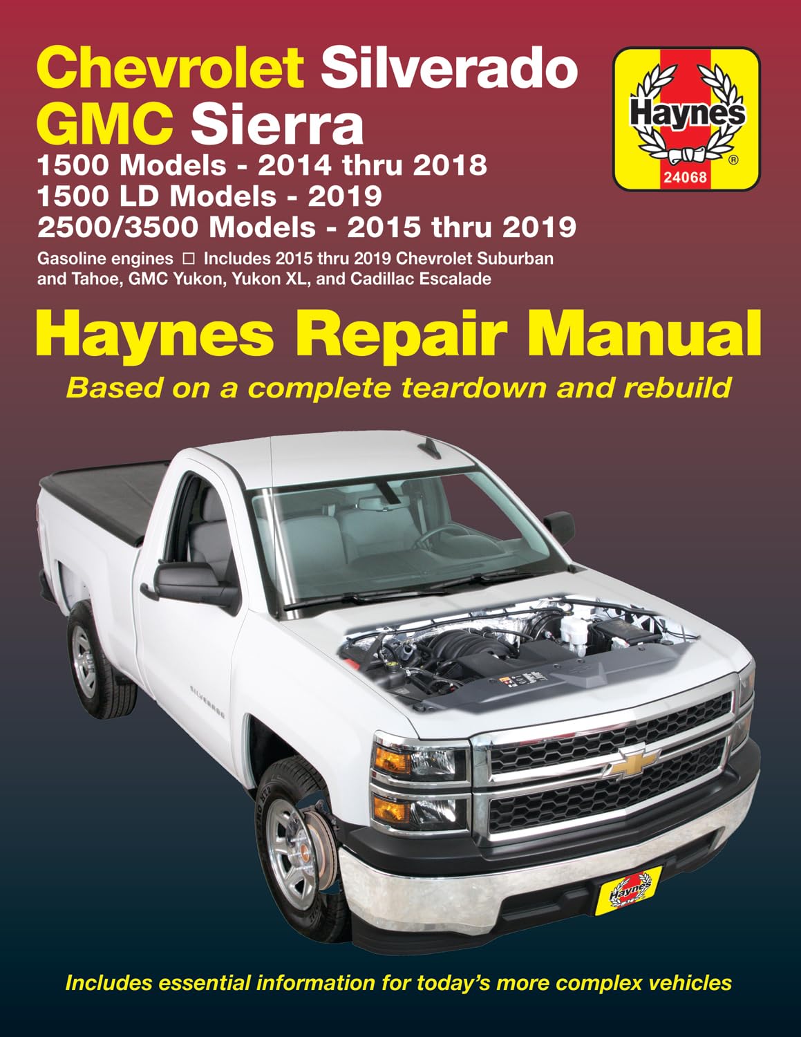 Chevrolet Silverado and GMC Sierra 1500 Models 2014 thru 2018; 1500 LD Models 2019; 2500/3500 Models 2015 thru 2019 Haynes Repai,Used