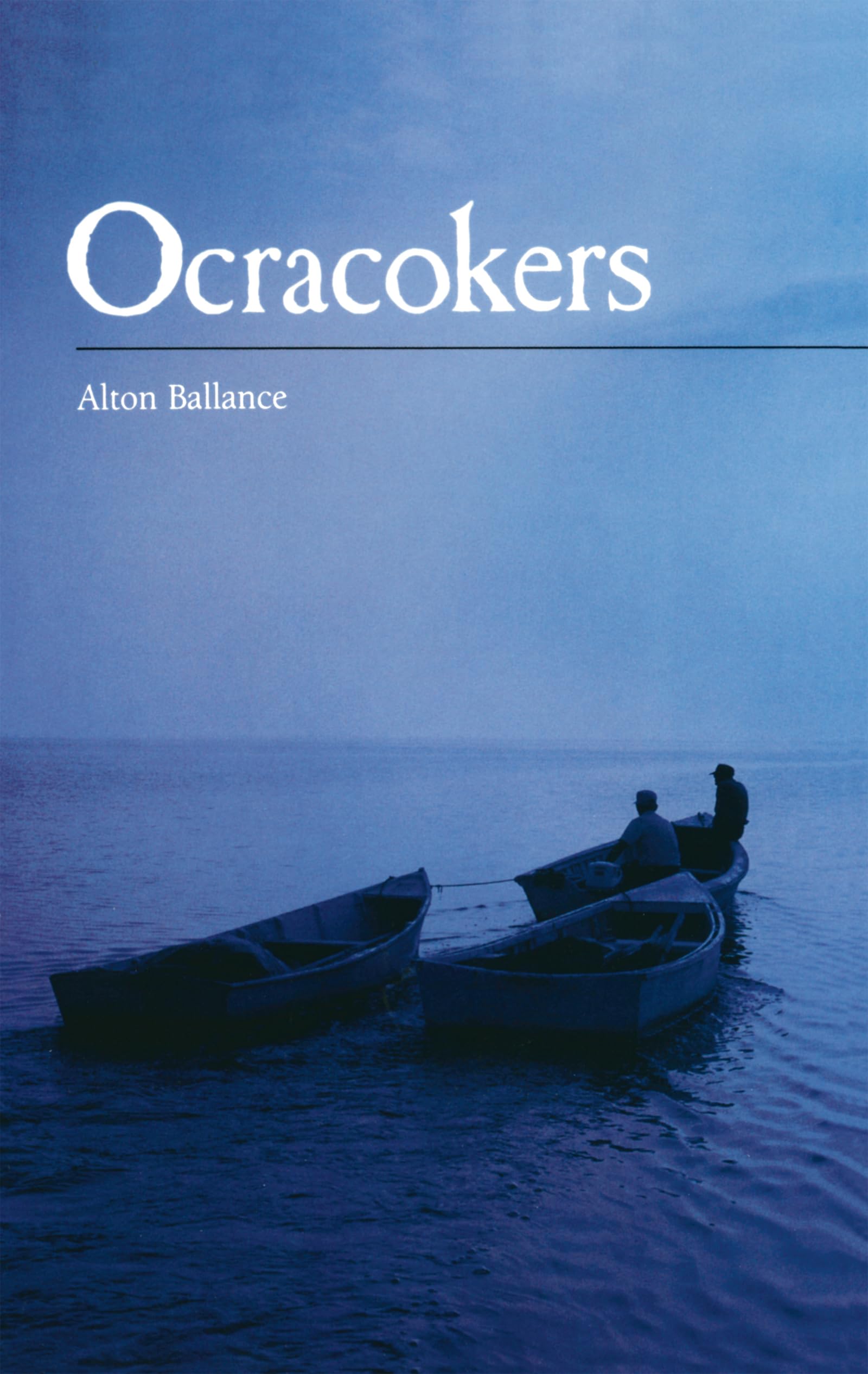 Ocracokers (Languages And Literatures; 233),Used