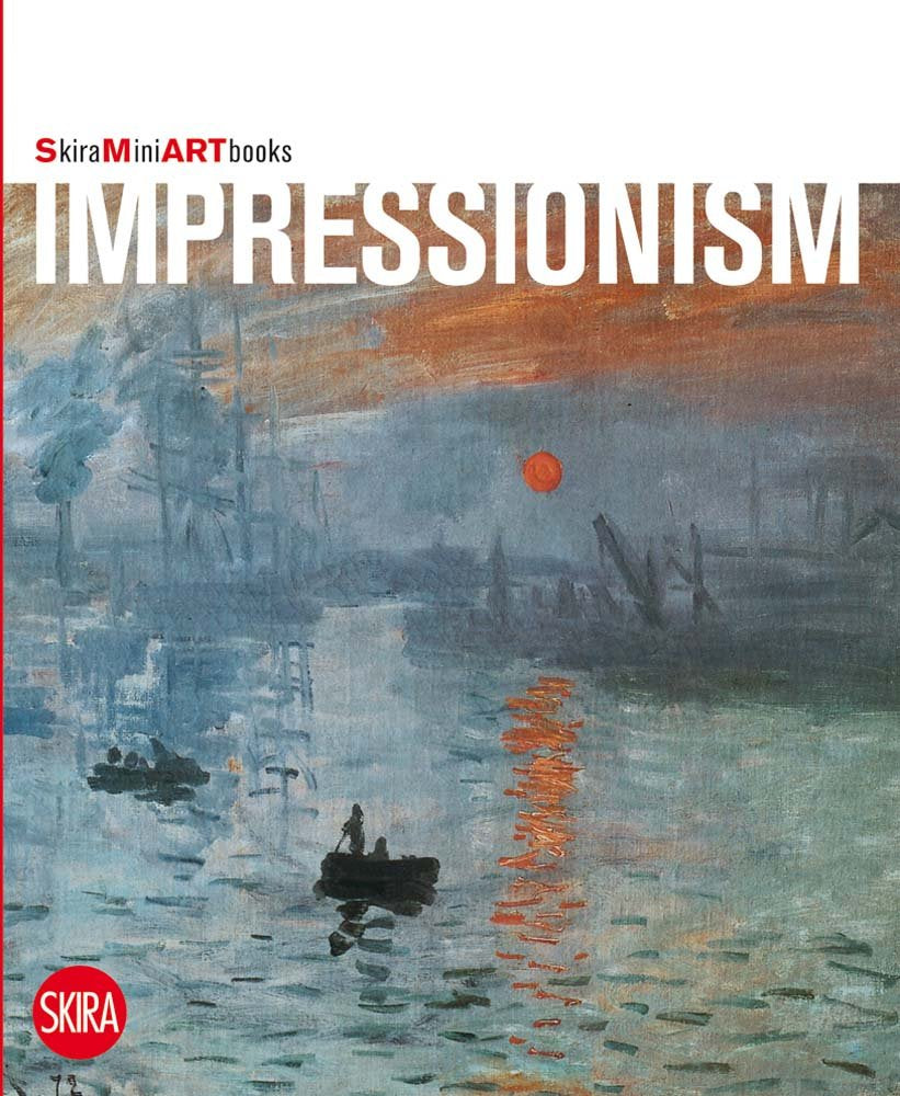 Impressionism: Skira MINI Artbooks,Used