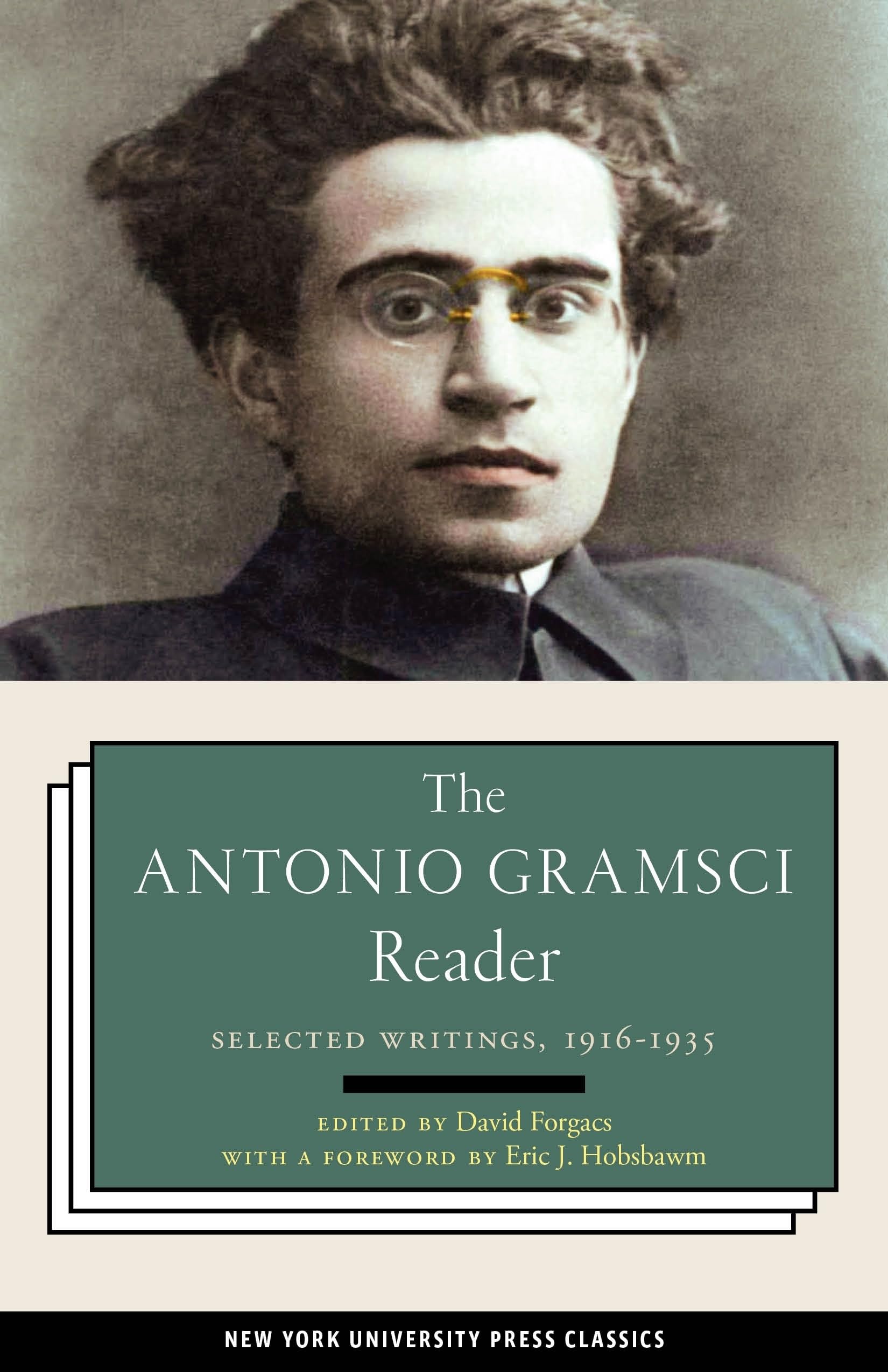 The Antonio Gramsci Reader: Selected Writings 19161935,Used