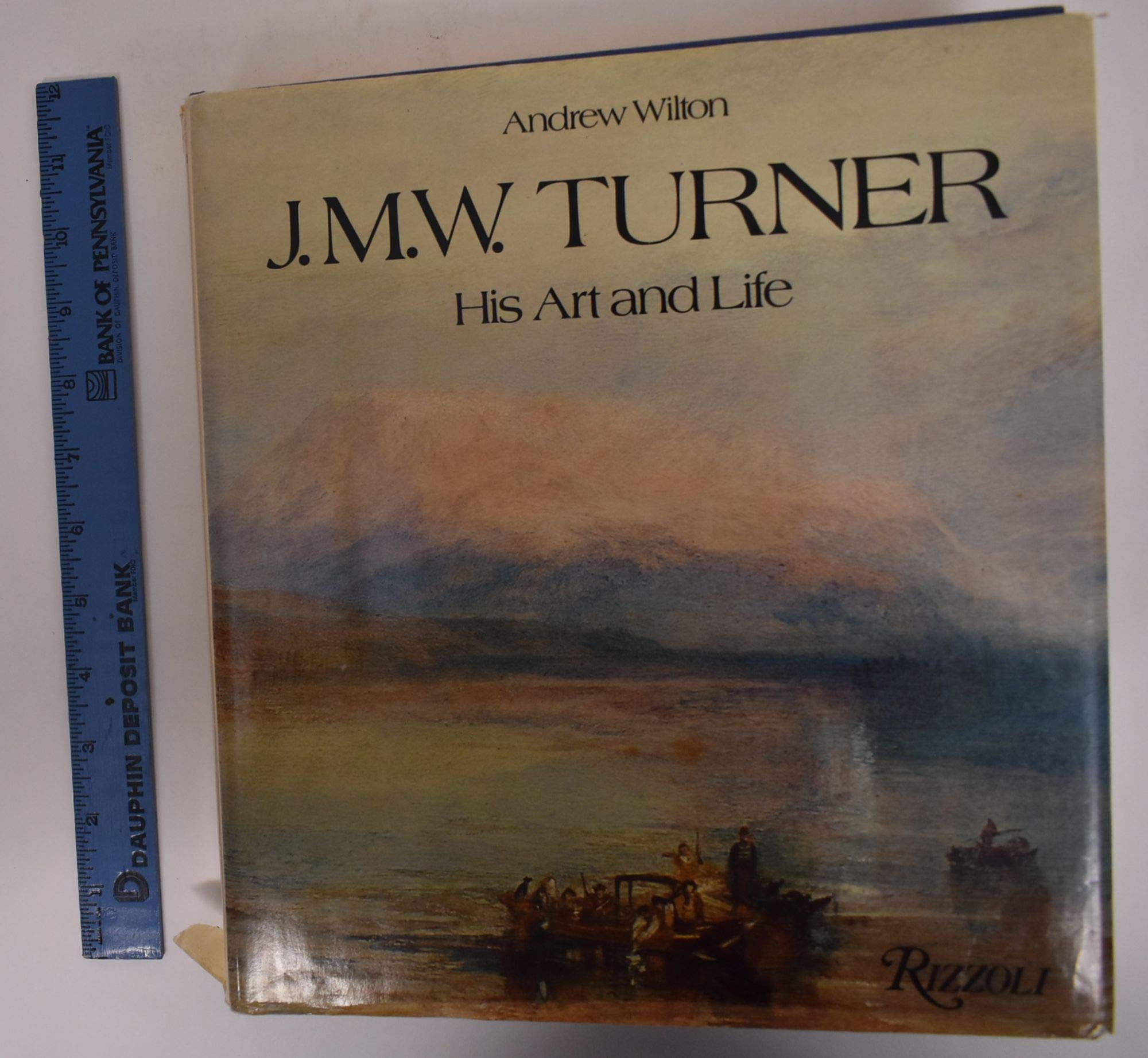 J.M.W. Turner: His Art and Life,Used