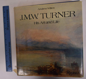 J.M.W. Turner: His Art and Life,Used