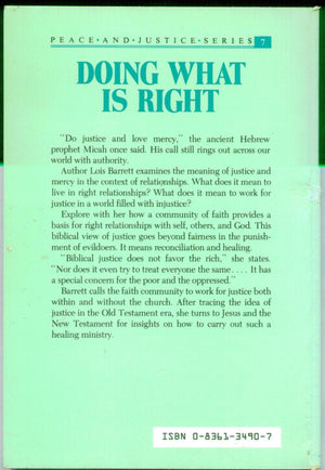 Doing What Is Right: What the Bible Says About Covenant and Justice (Peace and Justice Series, Vol 7),Used