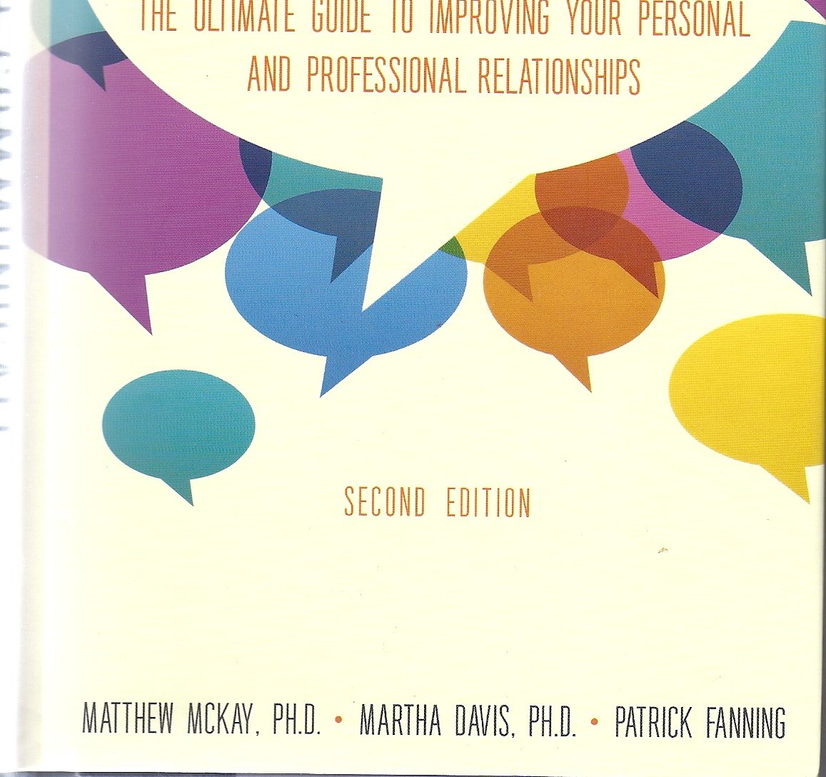How To Communicate The Ultimate Guide To Improving Your Personal And Professional Relationships,Used
