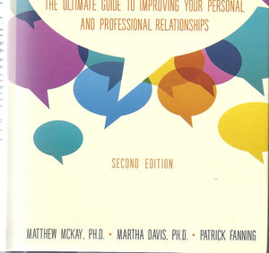 How To Communicate The Ultimate Guide To Improving Your Personal And Professional Relationships,Used