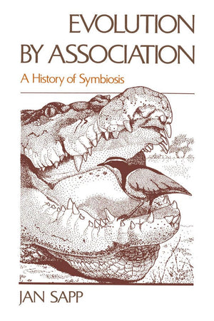 Evolution by Association: A History of Symbiosis,Used