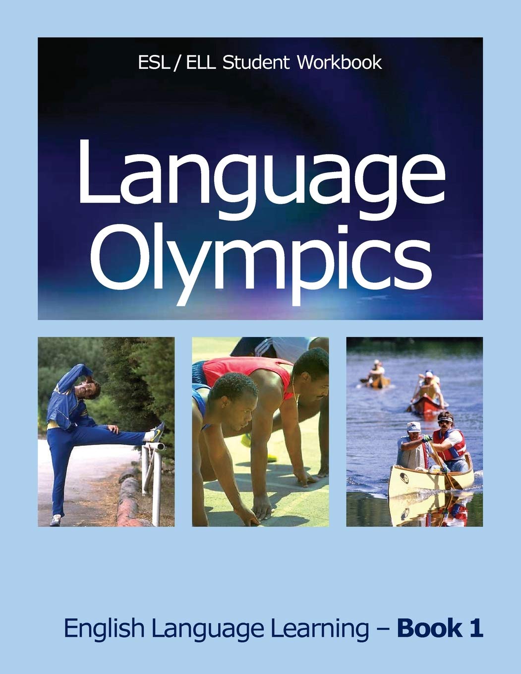 Language Olympics ESL/ELL Student Workbook: English as Second Language / English Language Learning  Book One,Used
