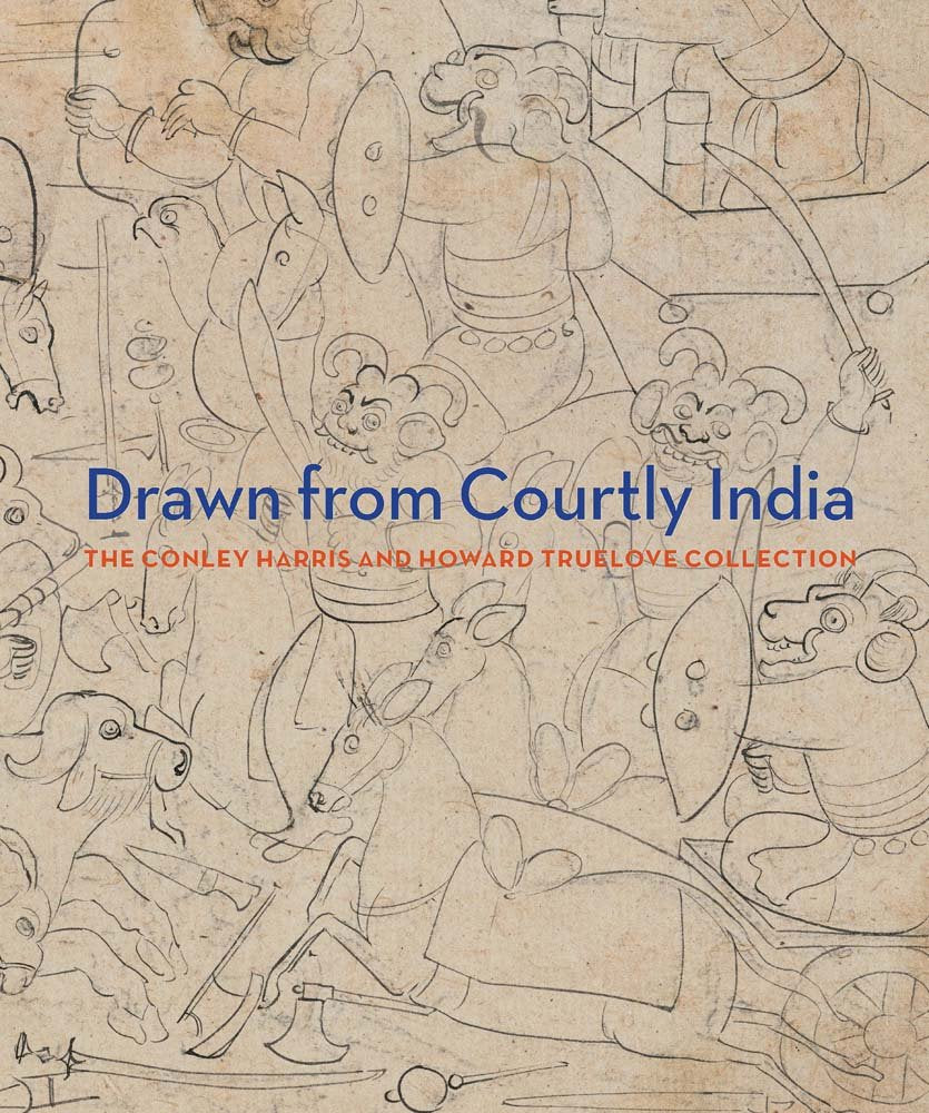 Drawn from Courtly India: The Conley Harris and Howard Truelove Collection,Used