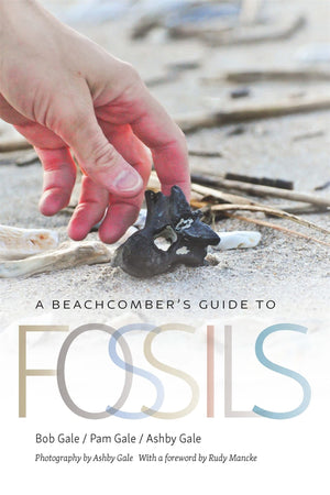 A Beachcomber'S Guide To Fossils (Wormsloe Foundation Nature Books),Used