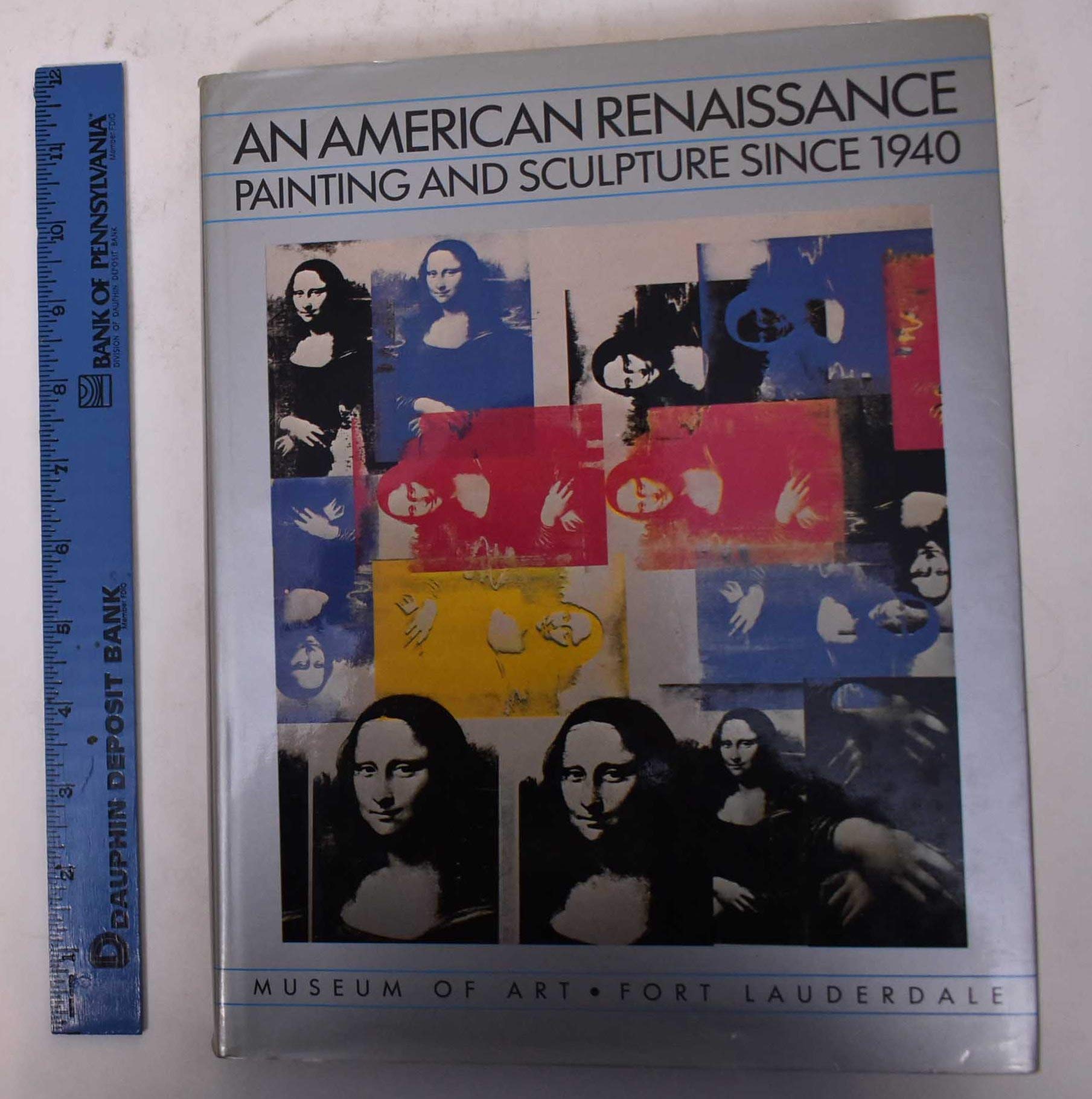 An American Renaissance: Painting and Sculpture Since 1940, Museum of Art Fort Lauderdale,Used
