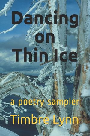 Dancing on Thin Ice: a book of poetry,Used