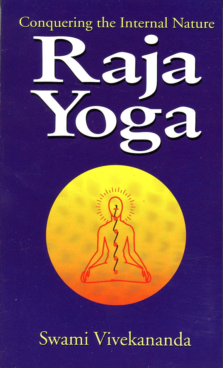 Raja Yoga or Conquering the Internal Nature,Used