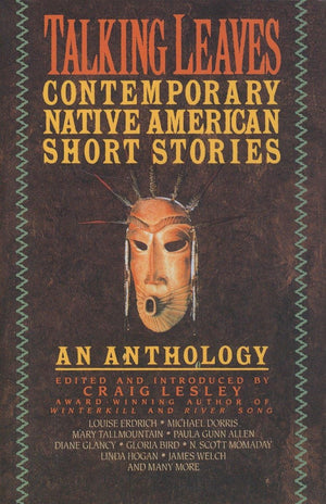 Talking Leaves: Contemporary Native American Short Stories,New