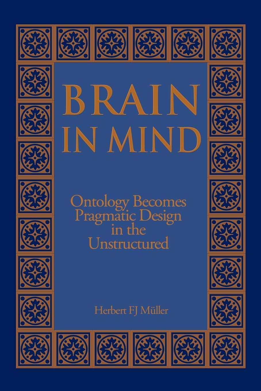 Brain In Mind: Ontology Becomes Pragmatic Design In The Unstructured