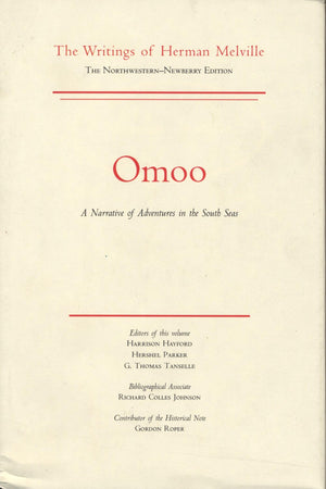 Omoo: A Narrative of Adventures in the South Seas, Volume Two, Scholarly Edition (Melville),Used