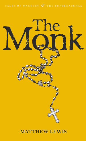 The Monk (Tales Of Mystery & The Supernatural)