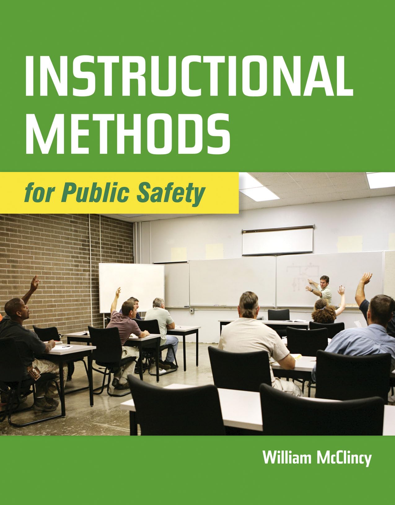 Instructional Methods for Public Safety,Used