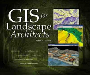 GIS for Landscape Architects,New