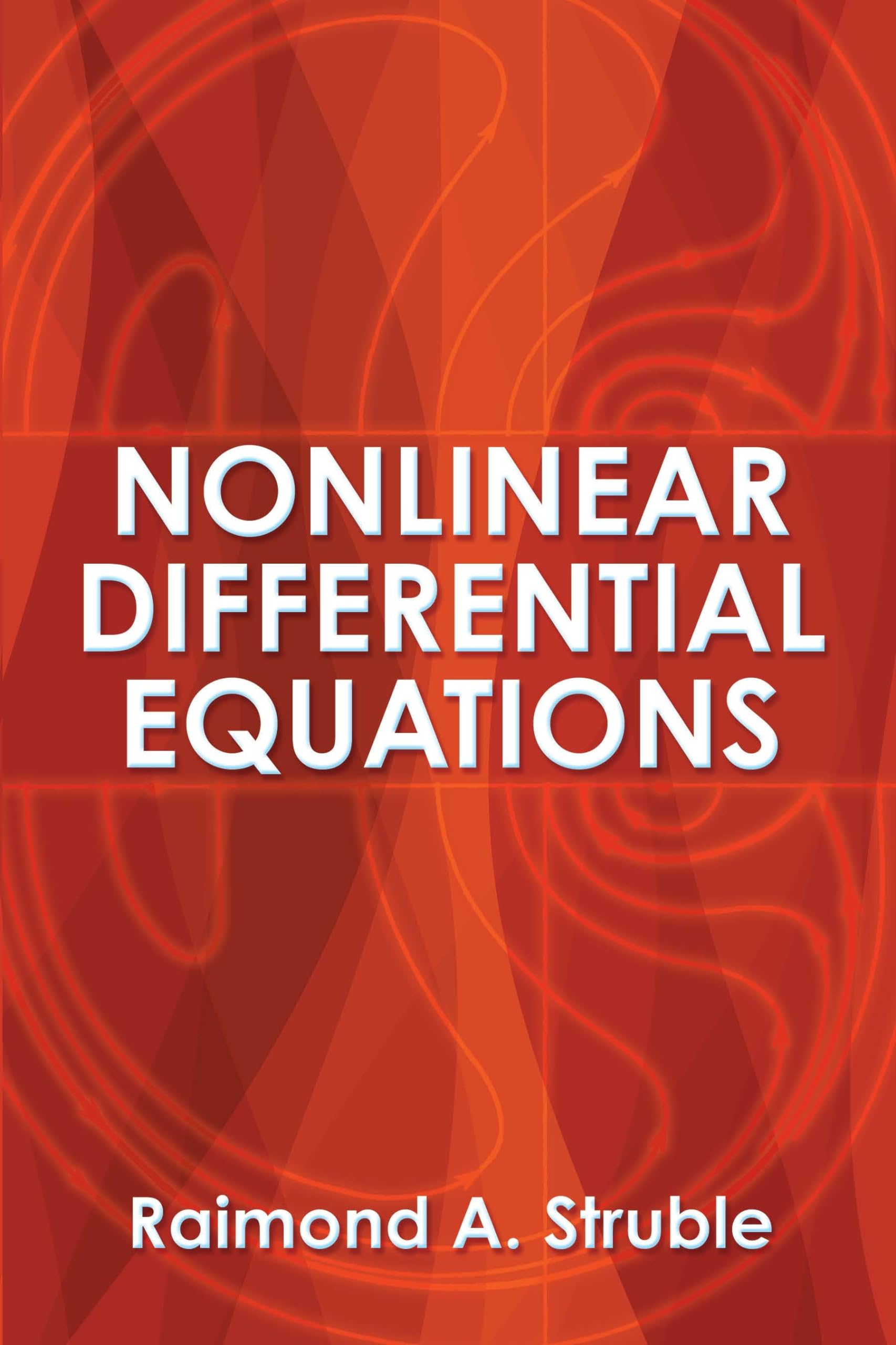 Nonlinear Differential Equations (Dover Books on Mathematics),Used