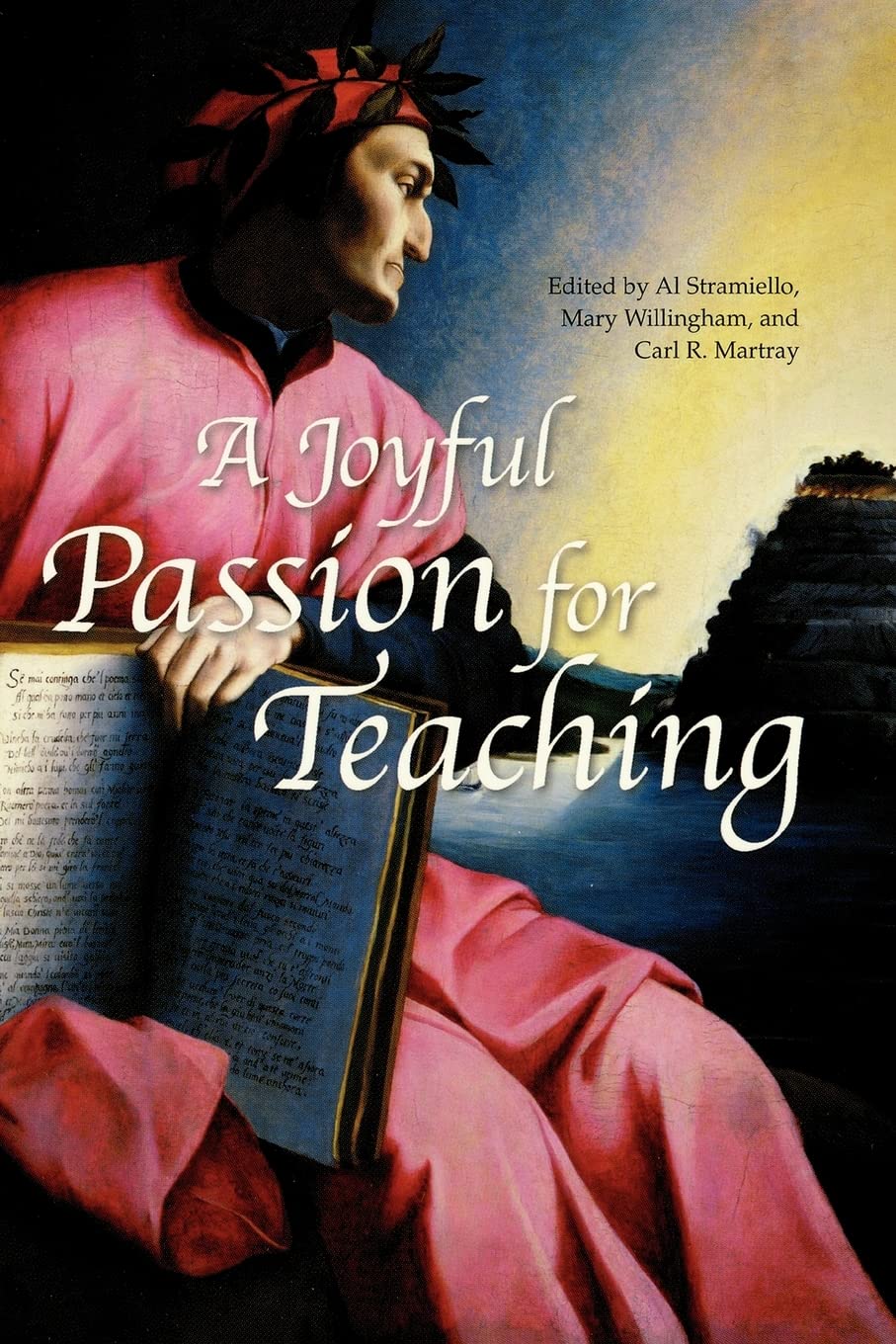 A Joyful Passion For Teaching,New
