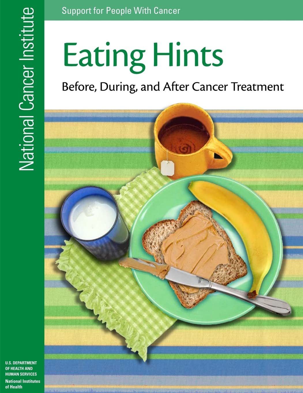 Eating Hints: Before, During, And After Cancer Treatment,Used