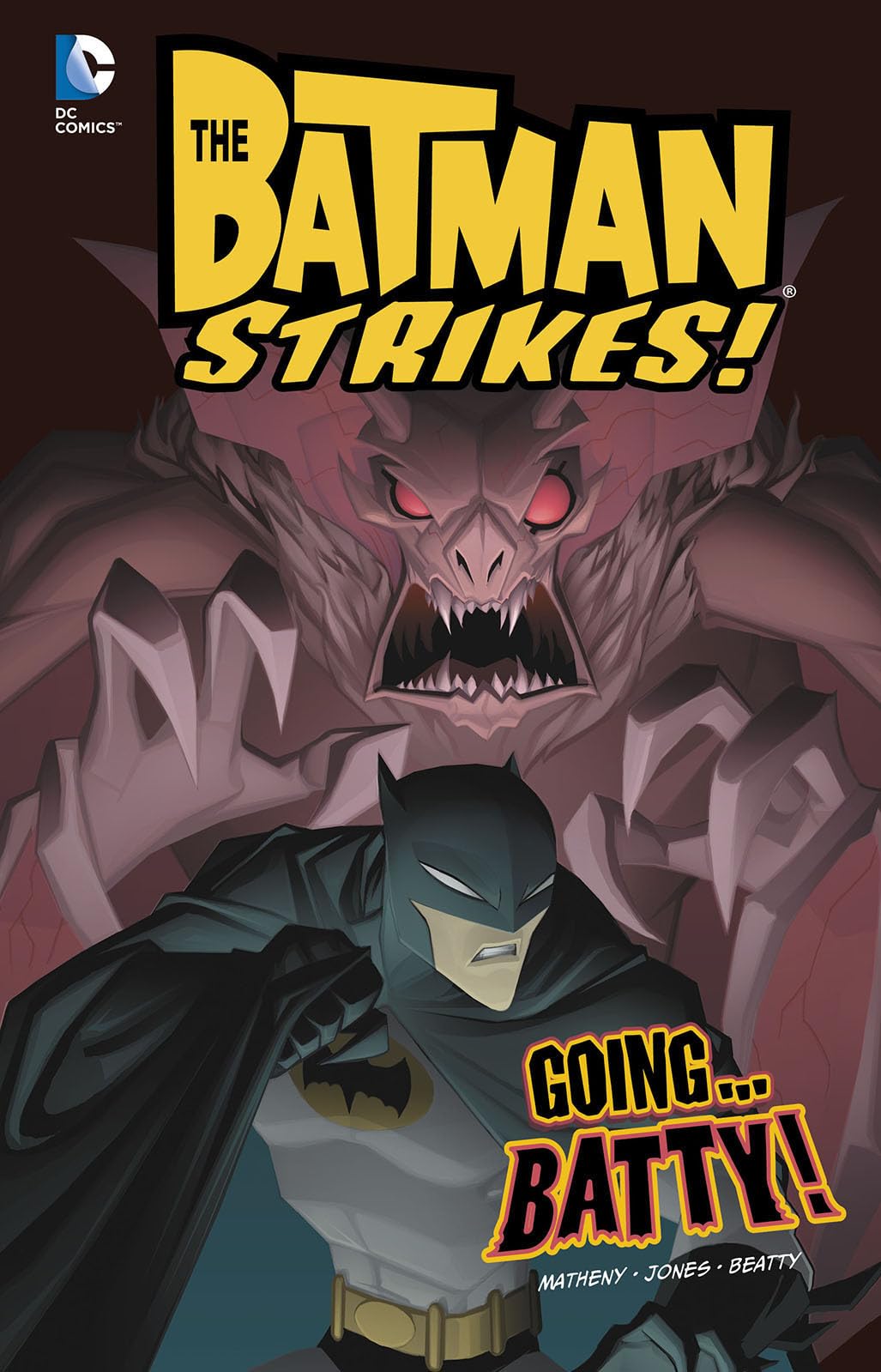 Going...Batty! (DC Comics: Batman Strikes!),Used