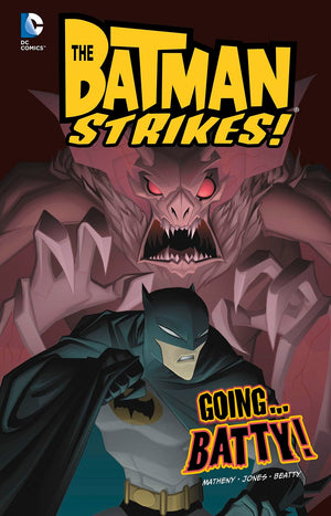 Going...Batty! (DC Comics: Batman Strikes!),Used