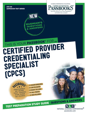 Certified Provider Credentialing Specialist (ATS141): Passbooks Study Guide (141) (Admission Test Series),Used