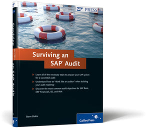 Surviving an SAP Audit: A Practical Guide to SAP Audits (SAP PRESS),Used