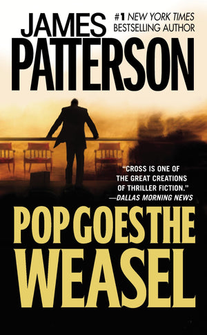 Pop Goes the Weasel (Alex Cross, 5),New