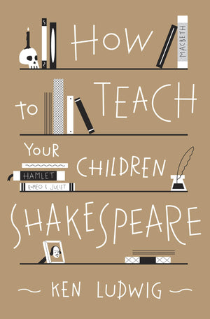 How To Teach Your Children Shakespeare,Used
