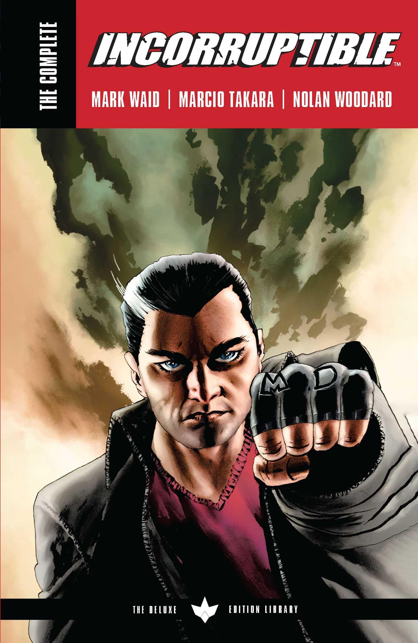 The Complete Incorruptible By Mark Waid,New