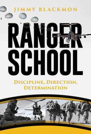 Ranger School: Discipline, Direction, Determination,Used