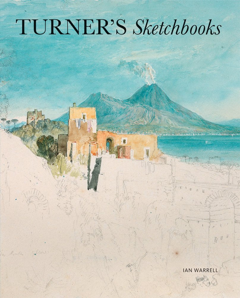 Turner'S Sketchbooks