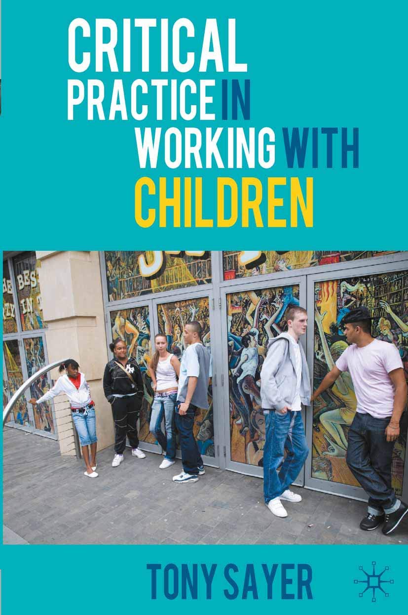 Critical Practice in Working With Children,Used