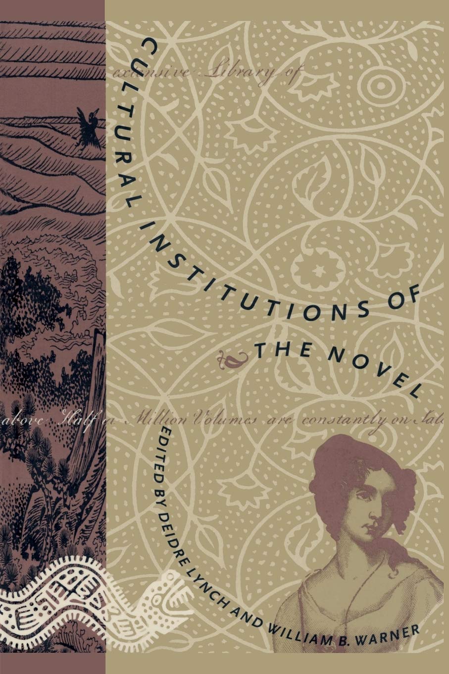 Cultural Institutions Of The Novel,New