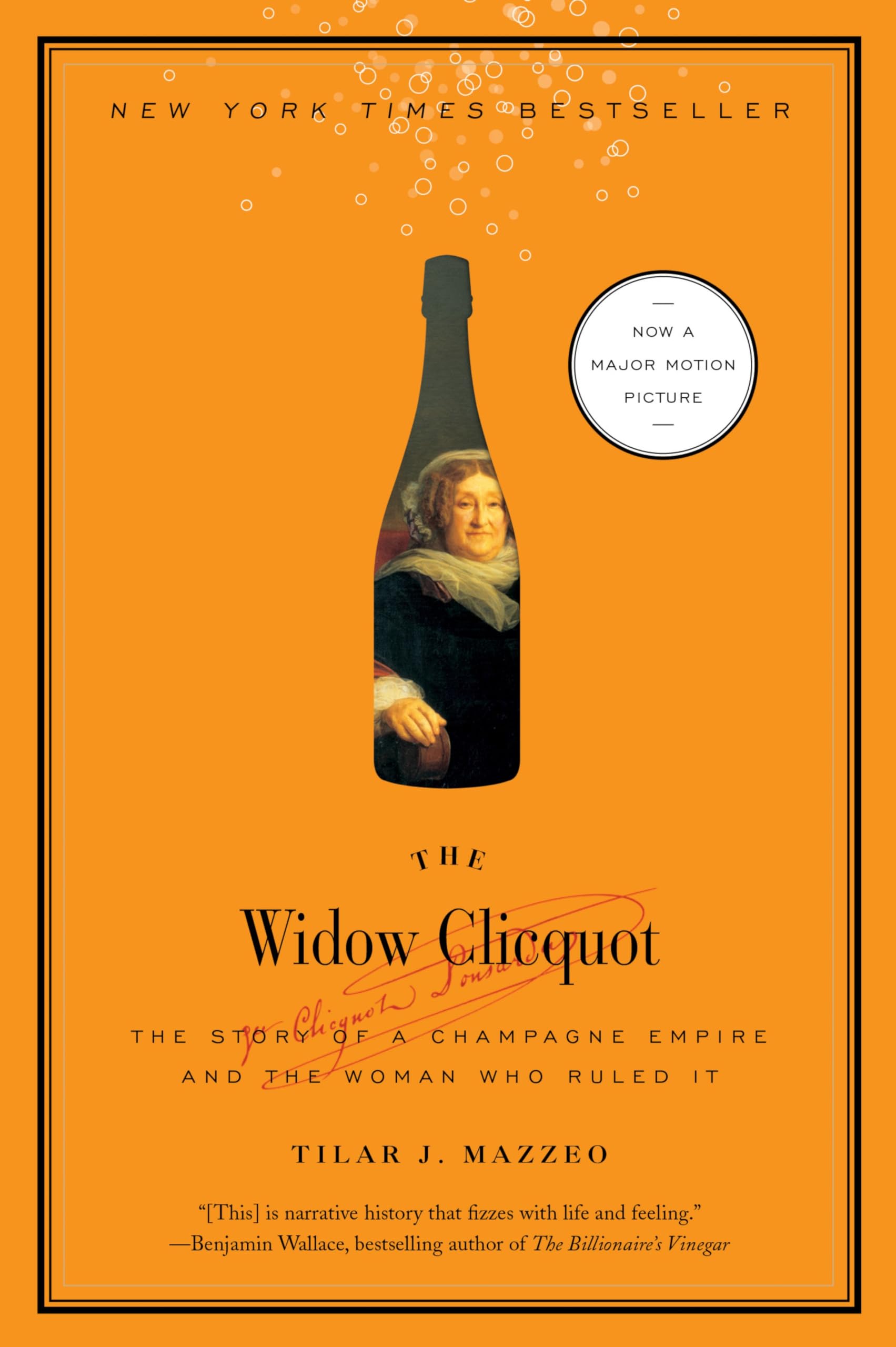 The Widow Clicquot: The Story of a Champagne Empire and the Woman Who Ruled It (P.S.),Used