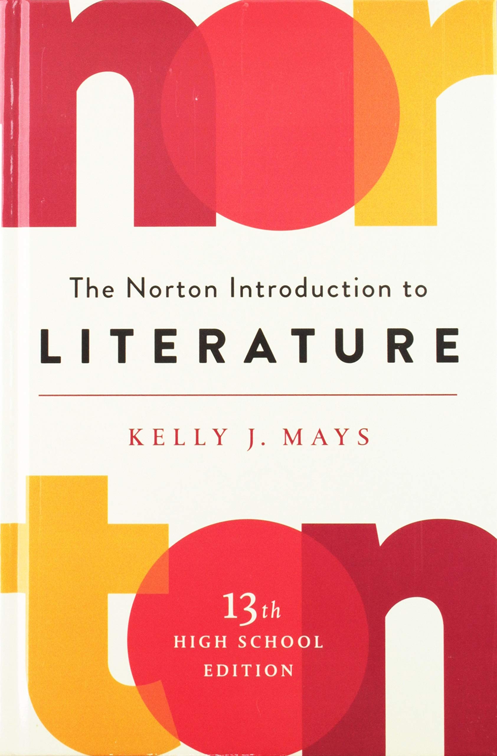 The Norton Introduction To Literature,New