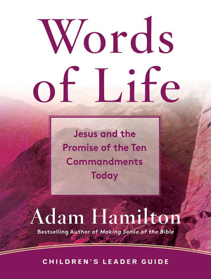 Words of Life Children's Leader Guide: Jesus and the Promise of the Ten Commandments Today,Used