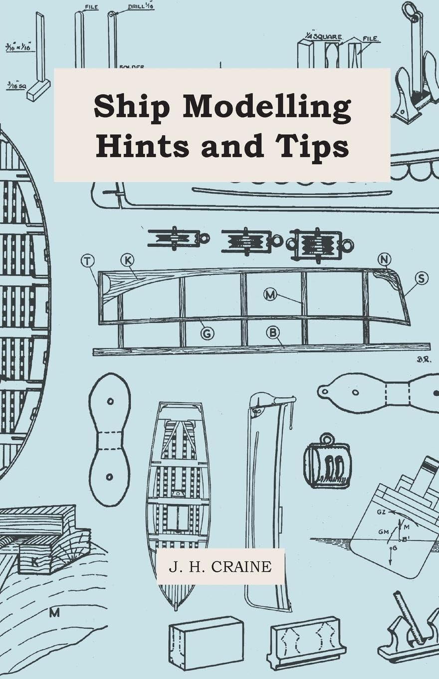 Ship Modelling Hints And Tips,Used