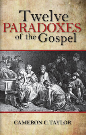 Twelve Paradoxes of the Gospel,Used