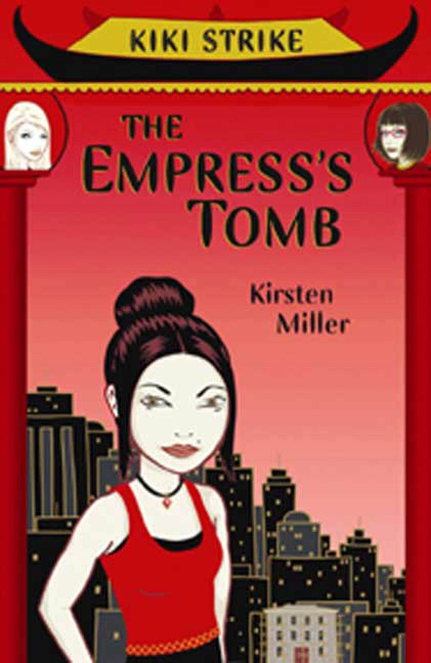 Kiki Strike: The Empress'S Tomb