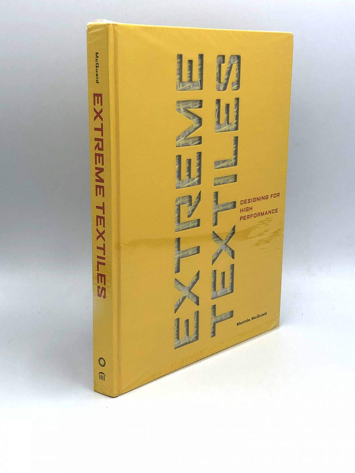 Extreme Textiles: Designing For High Performance,Used