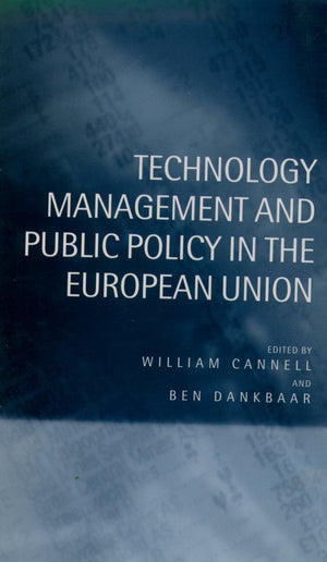 Technology Management And Public Policy In The European Union